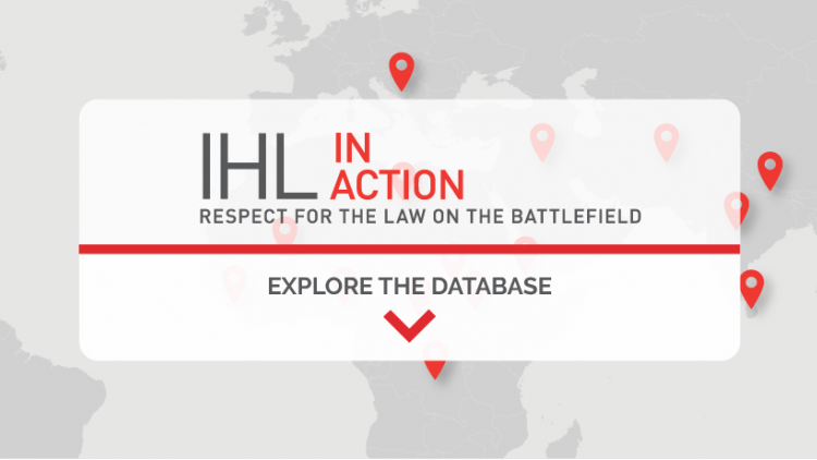 IHL in action: Respect for the law in the battlefield